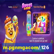 m.pgnmgacom/126