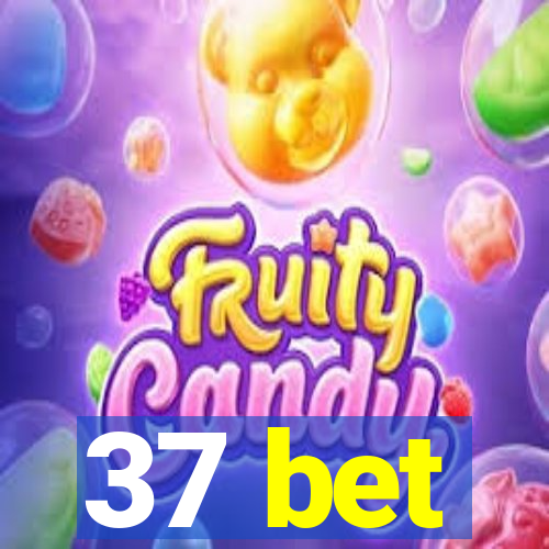 37 bet