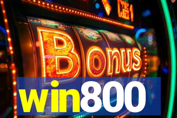 win800