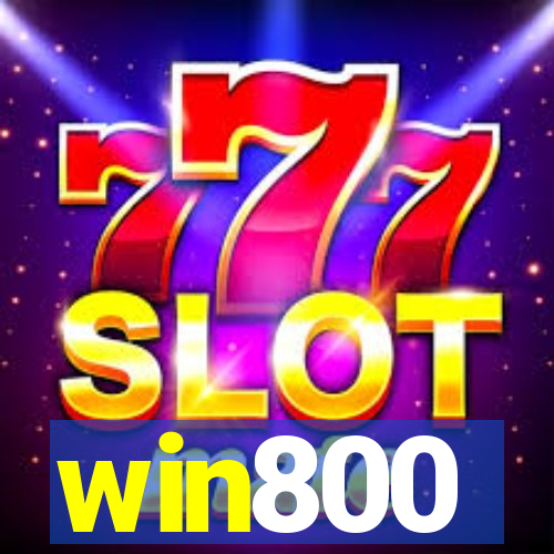 win800