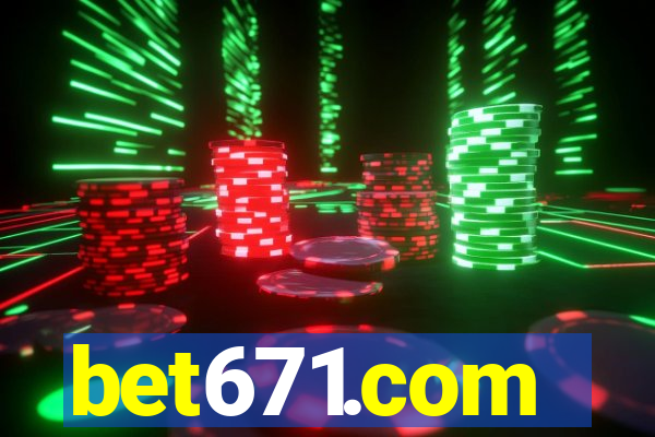 bet671.com