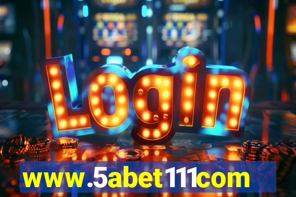www.5abet111com