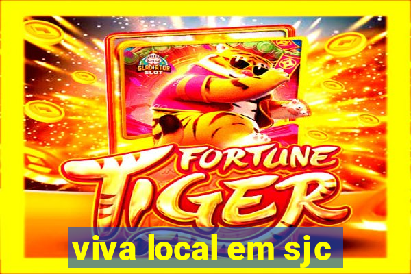 viva local em sjc
