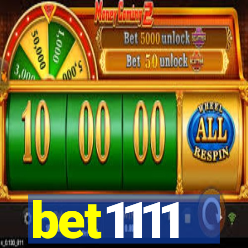 bet1111