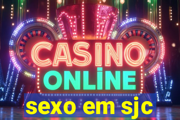 sexo em sjc
