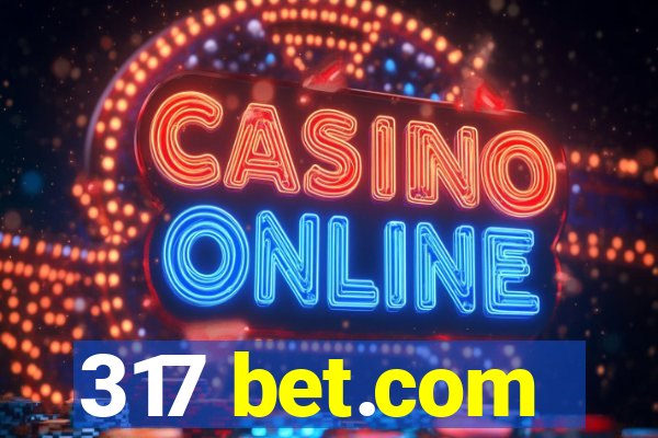 317 bet.com