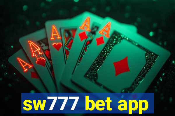 sw777 bet app