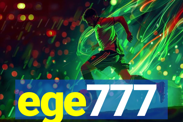ege777