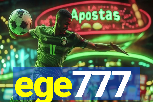 ege777