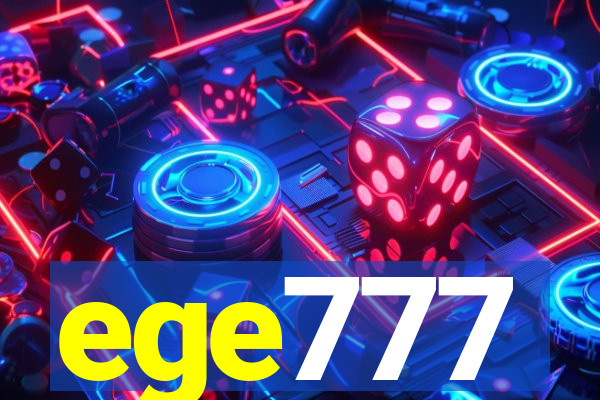ege777
