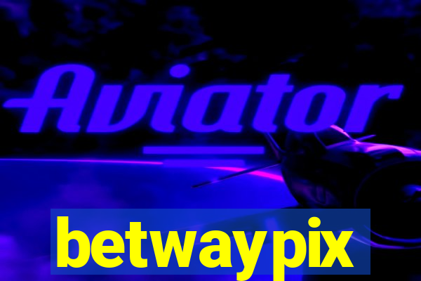 betwaypix