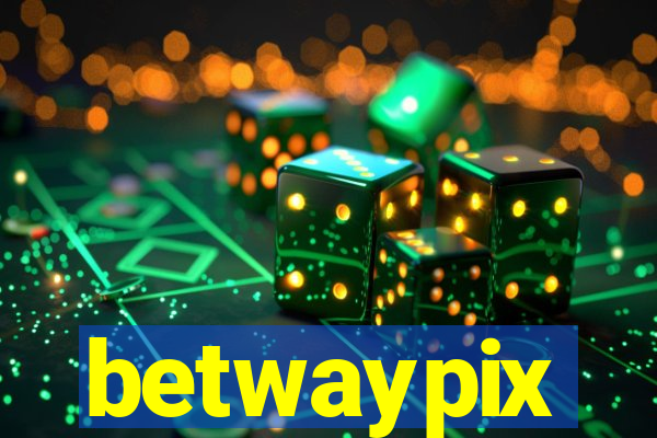 betwaypix