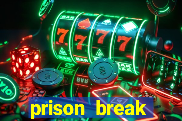 prison break assistir online