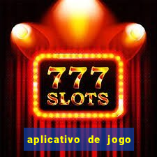 aplicativo de jogo que da bonus no cadastro