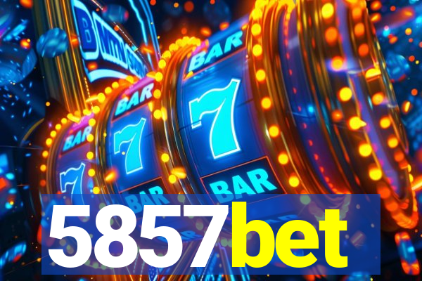 5857bet