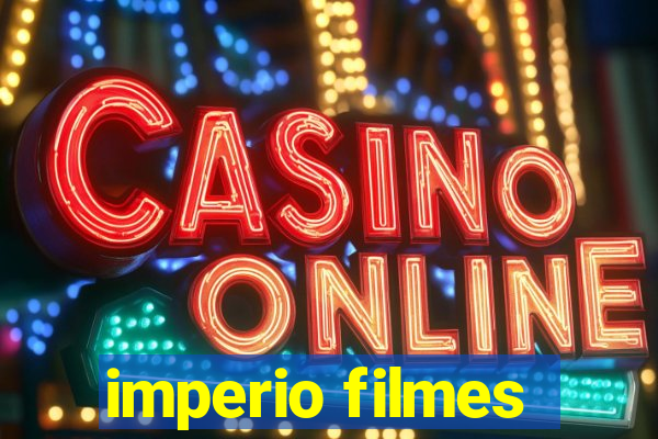 imperio filmes