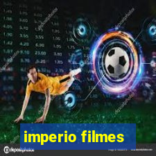 imperio filmes