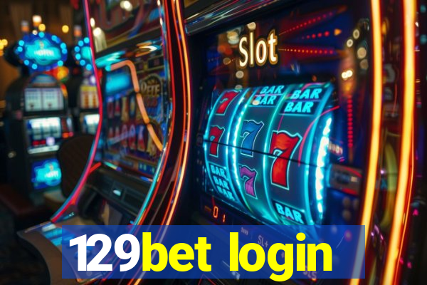 129bet login