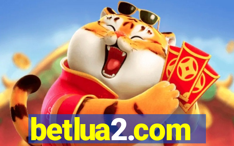 betlua2.com