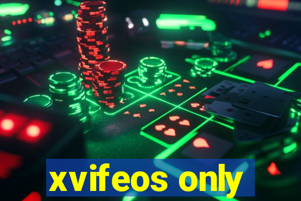 xvifeos only