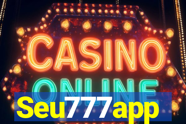 Seu777app