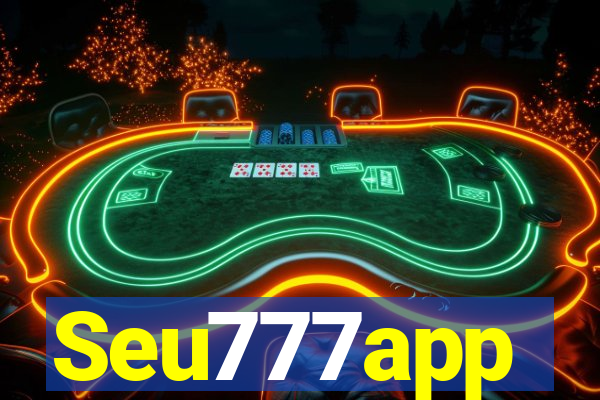 Seu777app