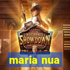 maria nua