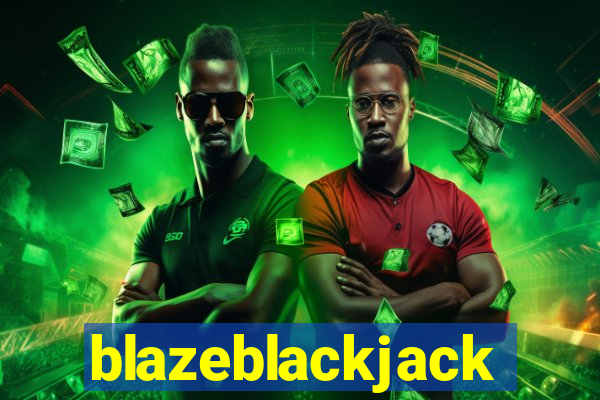 blazeblackjack