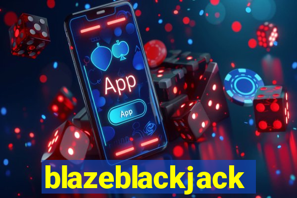 blazeblackjack