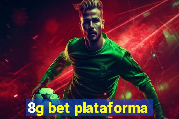 8g bet plataforma