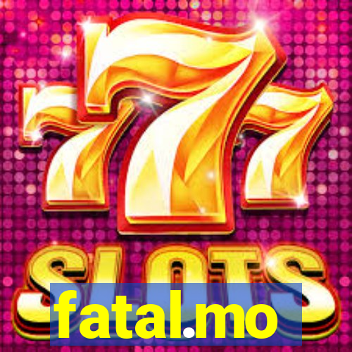 fatal.mo