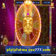 plataforma ceu777.com
