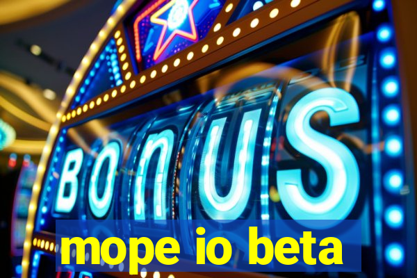 mope io beta
