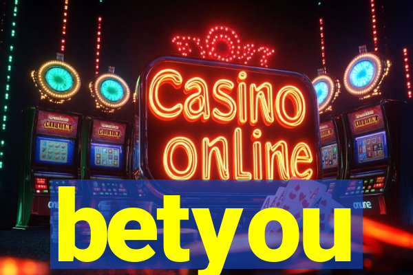 betyou