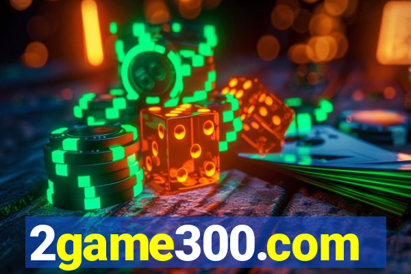2game300.com