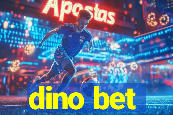 dino bet
