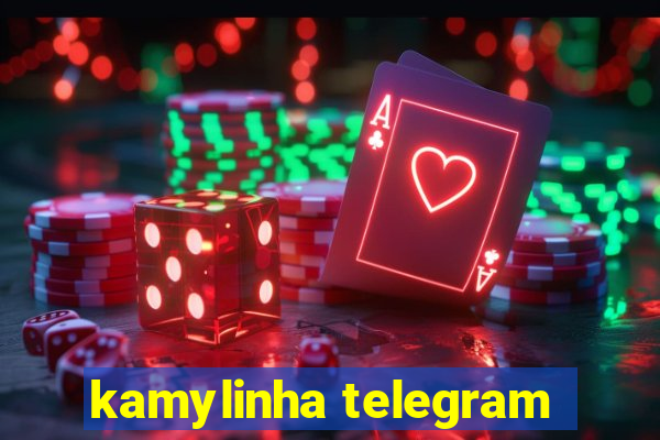 kamylinha telegram
