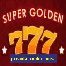 priscila rocha musa do botafogo pelada