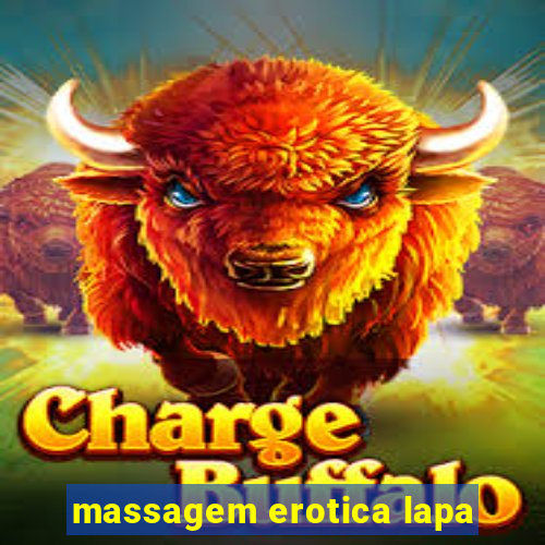 massagem erotica lapa