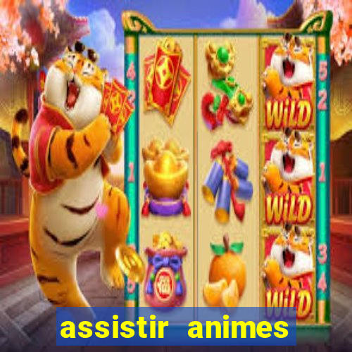 assistir animes online nz
