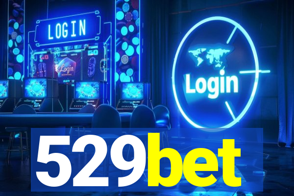 529bet