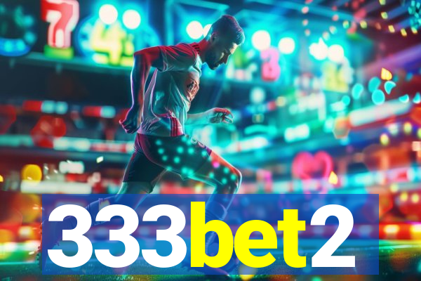 333bet2