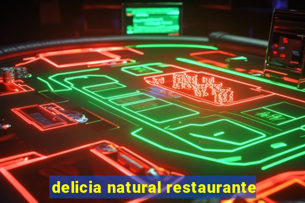 delicia natural restaurante