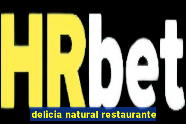 delicia natural restaurante