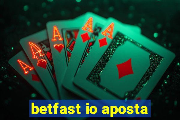 betfast io aposta