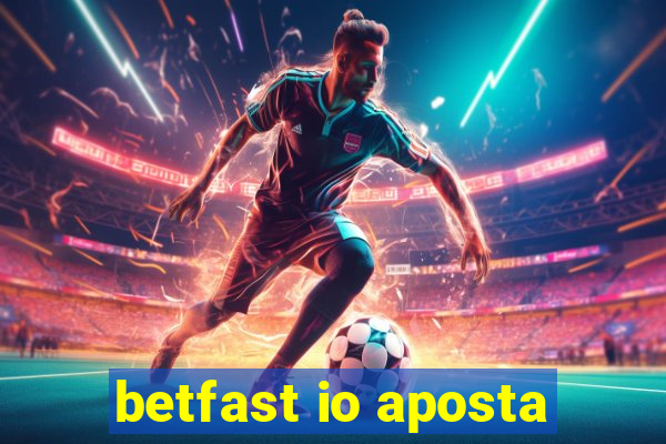 betfast io aposta