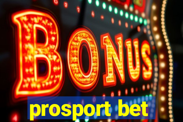 prosport bet