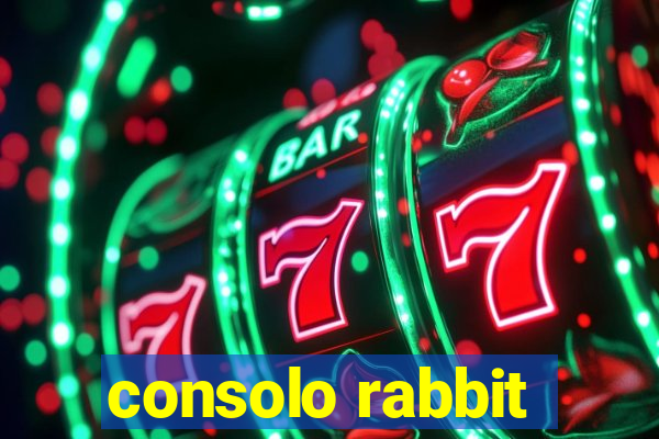 consolo rabbit
