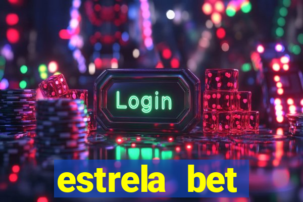 estrela bet convidar amigo