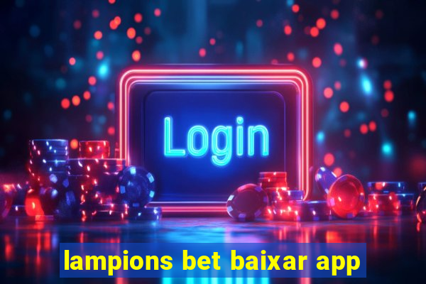 lampions bet baixar app